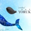 iroha+ YORUKUJIRA（イロハ＋ ヨルクジラ）
